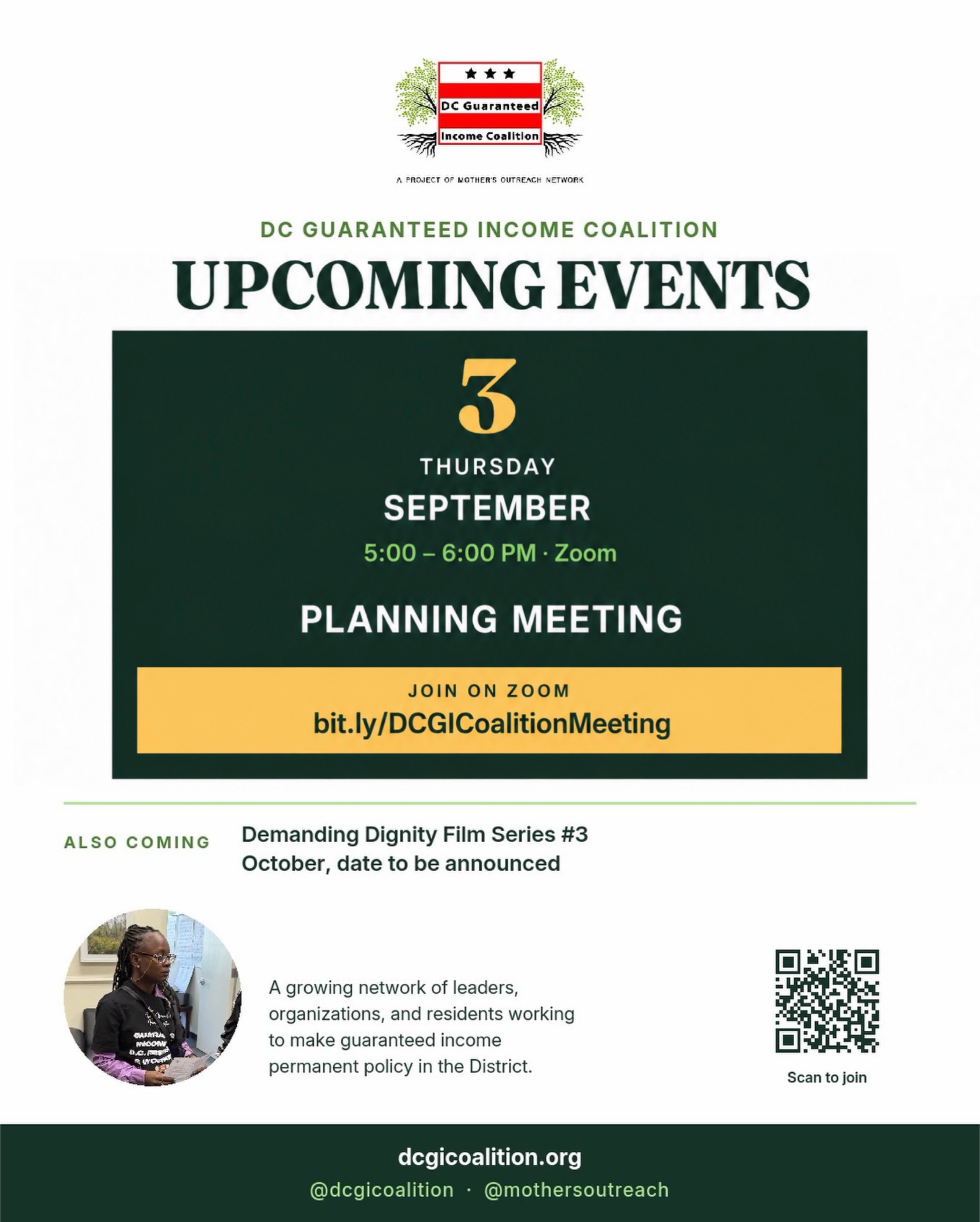 βΌοΈ Join @dcgicoalition tonight, September 3, for the DC Guaranteed Income Coalitionβs September Planning Meeting!
π² Guaranteed income is a simple idea with a long fight behind it: cash, directly, without restrictions β because people know what their families need.
ποΈ September 3 | 5:00β6:00 PM
π» Zoom
π bit.ly/DCGICoalitionMeeting
ποΈ And coming in October: the third film in the Demanding Dignity series. Date coming soon!
π» Learn more at dcgicoalition.org.